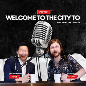 Welcome to the city TO