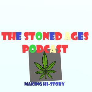 Stoned Ages Podcast