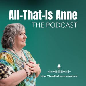 All-That-Is Anne