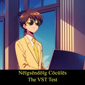 The VST Test