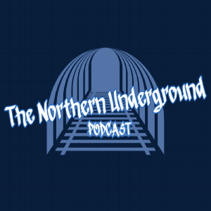 The Northern Underground