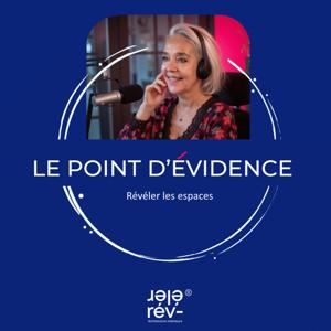 LE POINT D'EVIDENCE - Révéler les espaces