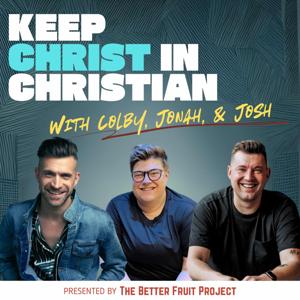 Keep Christ in Christian by The Better Fruit Project