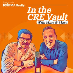 In the CRE Vault with Mike and Marc