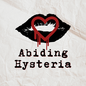 Abiding Hysteria