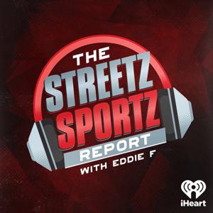 Streetz Sportz Report With Eddie F