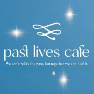 Past Lives Cafe