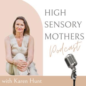 High Sensory Mothers