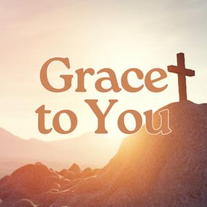 Grace to You
