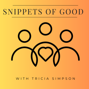 Snippets of Good Podcast