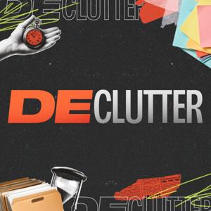 Declutter