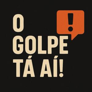 O Golpe Tá Aí! Contocast