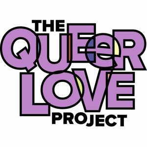 The Queer Love Podcast