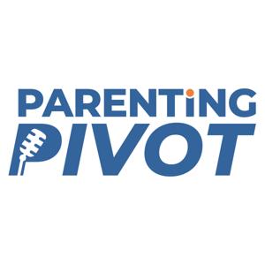 Parenting Pivot