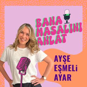 Bana Masalını Anlat