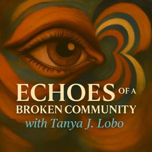Echoes of a Broken Community