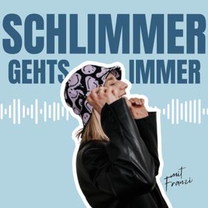 Schlimmer geht’s immer