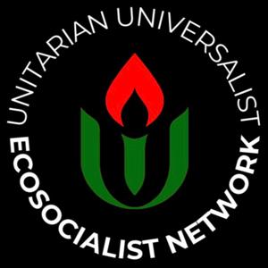 Unitarian Universalist EcoSocialist Network (UUESN) Podcast