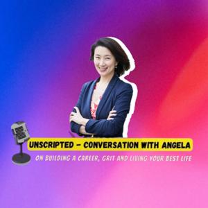 Unscripted with Angela