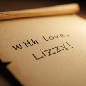 With Love, LIZZY!