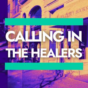 Calling in the Healers