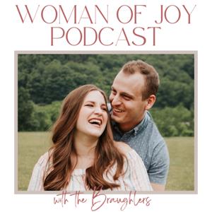 Woman of Joy Podcast