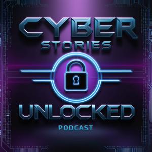 Cyber Stories Unlocked