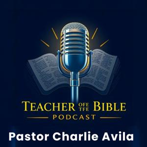 Teacher of the Bible Podcast