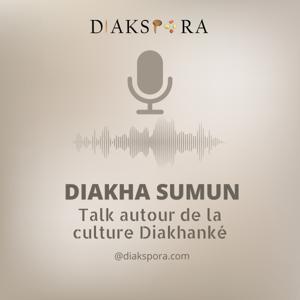 Diakha Sumun - Les Racines Diakhanké