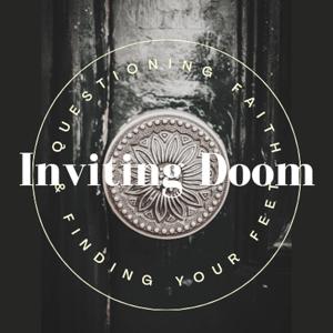 Inviting Doom Podcast