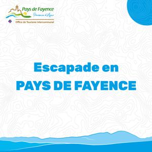 Escapade en Pays de Fayence