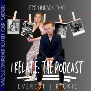 I Relate: The Podcast