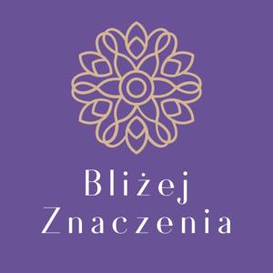 Bliżej Znaczenia