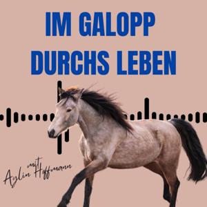 Im Galopp durchs Leben