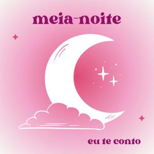 meia-noite eu te conto
