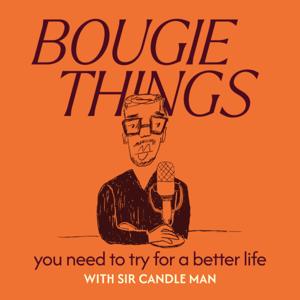 Bougie Things You Need To Try