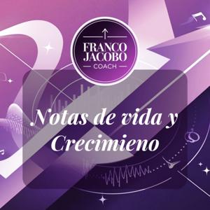 "Notas de vida y Crecimiento"