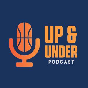 Up and Under Podcast