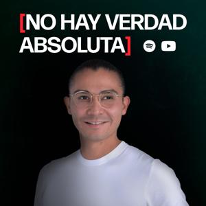 [No Hay Verdad Absoluta]