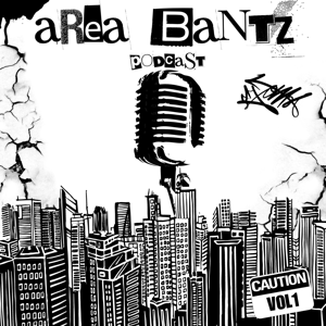 The AreaBantz Podcast