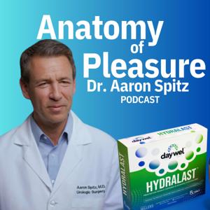 Anatomy of Pleasure, Dr. Aaron Spitz for Hydralast