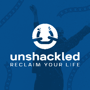 Unshackled: Reclaim Your Life