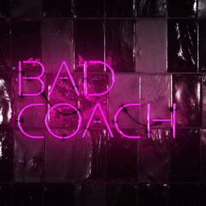 Bad Coach