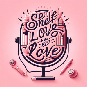 Shelf Love Is The Best Love