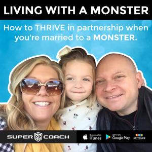 Living with a Monster – Coach Burt