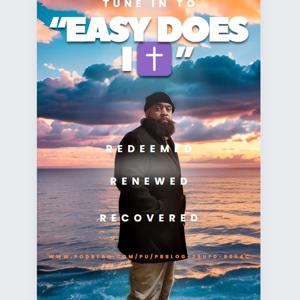 Easy Does It W/ Mike Roro