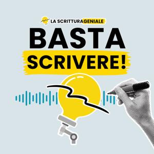 BASTA SCRIVERE!