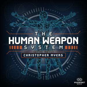 The Human Weapon System