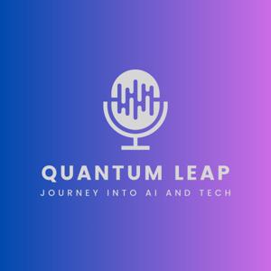 Quantum Leap: Journey into AI and Tech