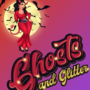 Ghosts and Glitter
